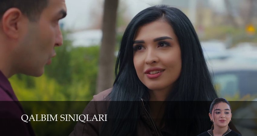 Сериал Qalbim siniqlari (1 сезон, 2026) смотреть онлайн