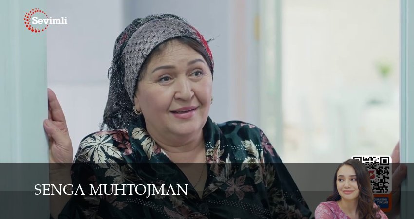 Senga Muhtojman (1 сезон, 1-99,100,101 серия) смотреть онлайн бесплатно | 2026