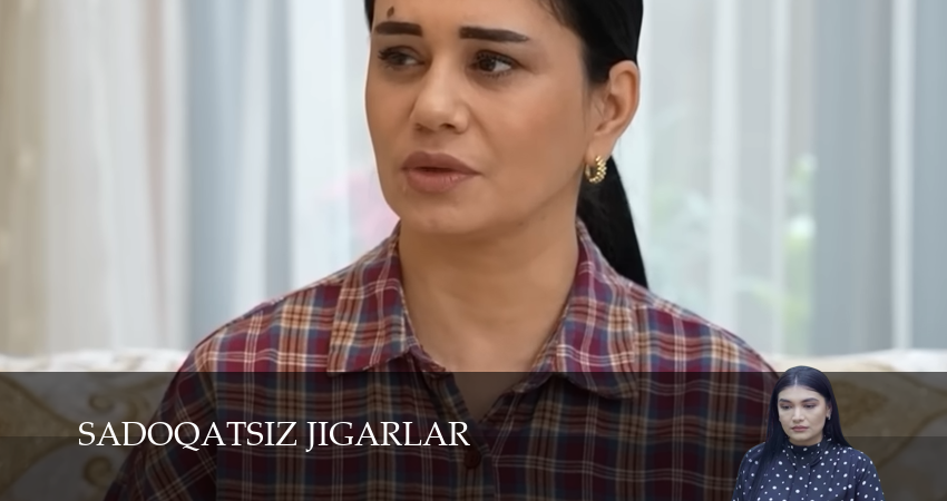 Sadoqatsiz jigarlar (1 сезон, 1-29,30,31 серия) смотреть онлайн | 2026