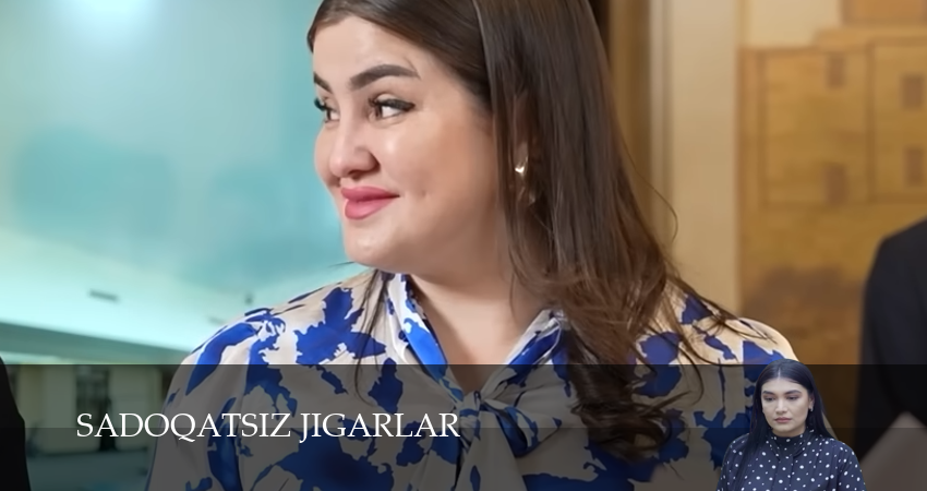 Сериал Sadoqatsiz jigarlar (1 сезон, 1-29,30,31 серия) смотреть полностью на русском языке без рекламы