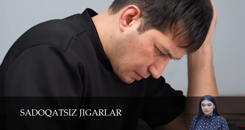 Sadoqatsiz jigarlar (1 сезон, 1-29,30,31 серия) смотреть бесплатно без регистрации