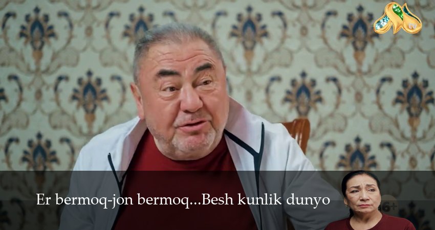 Er bermoq-jon bermoq...Besh kunlik dunyo 1-19,20,21 серия смотреть онлайн бесплатно | 2026