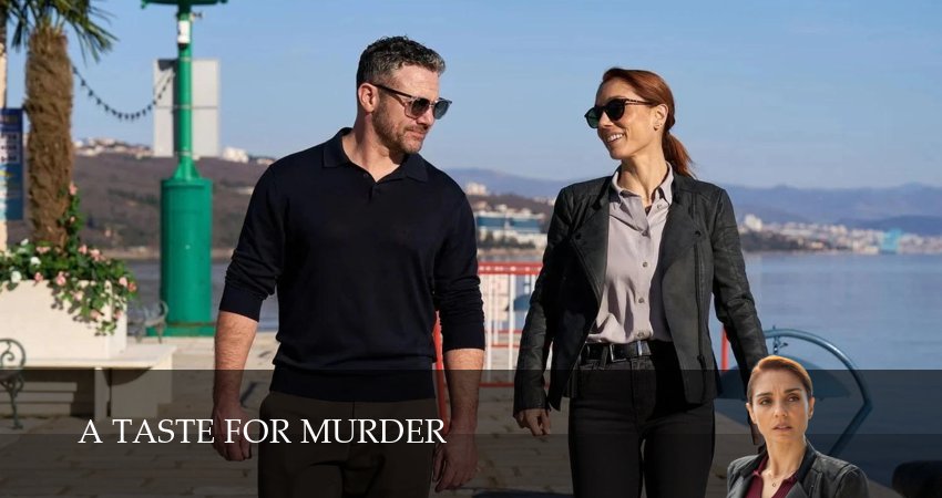 Сериал Вкус к убийству описание