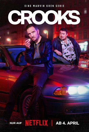Преступники (Crooks) 2 сезон (2026, Германия) смотреть онлайн