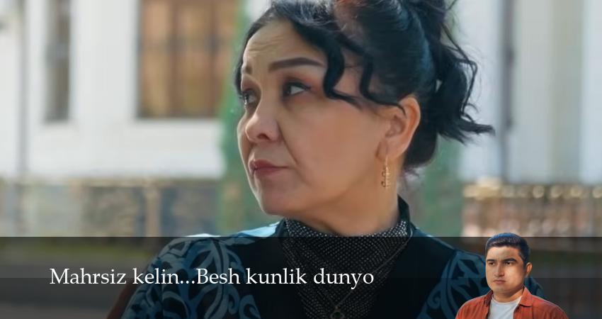 Смотреть Mahrsiz kelin...Besh kunlik dunyo (1 сезон, 1,2,3,4,5,6,7 серия) бесплатно в хорошем качестве | 2026