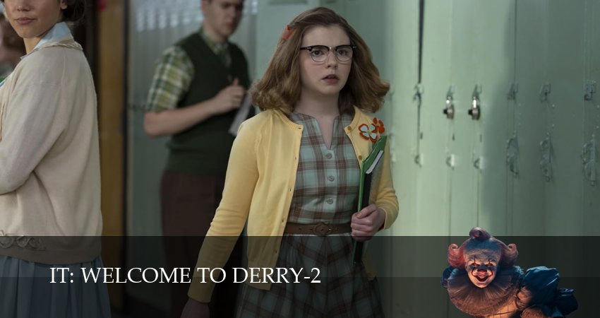 Сериал Оно: Добро пожаловать в Дерри (2 сезон, 1,2,3,4,5,6,7,8,9,10 серия) смотреть полностью на русском языке без рекламы