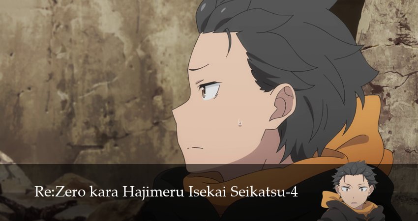 Re:ZERO - Жизнь с нуля в альтернативном мире (4 сезон, 1-19,20,21 серия) сериал смотреть в хорошем качестве