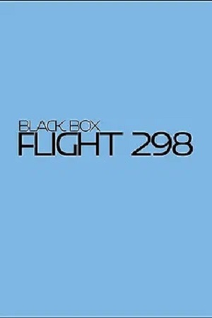 Рейс 298 298 сезон, 1-2025,2026,2027 серия (2026) смотреть онлайн