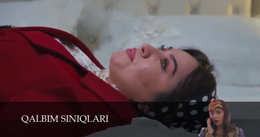 Qalbim siniqlari 1-79,80,81 серия смотреть бесплатно полностью на русском | 2026