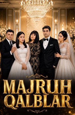 Majruh qalblar... Besh kunlik dunyo 1 сезон, 1-6,7,8 серия (2026, Туркменистан) смотреть сериал онлайн