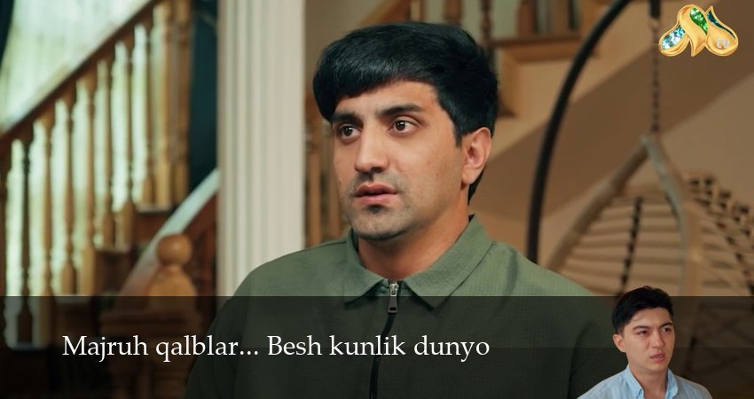 Majruh qalblar... Besh kunlik dunyo (1 сезон, 1,2,3,4,5,6,7 серия) смотреть на русском в хорошем качестве бесплатно