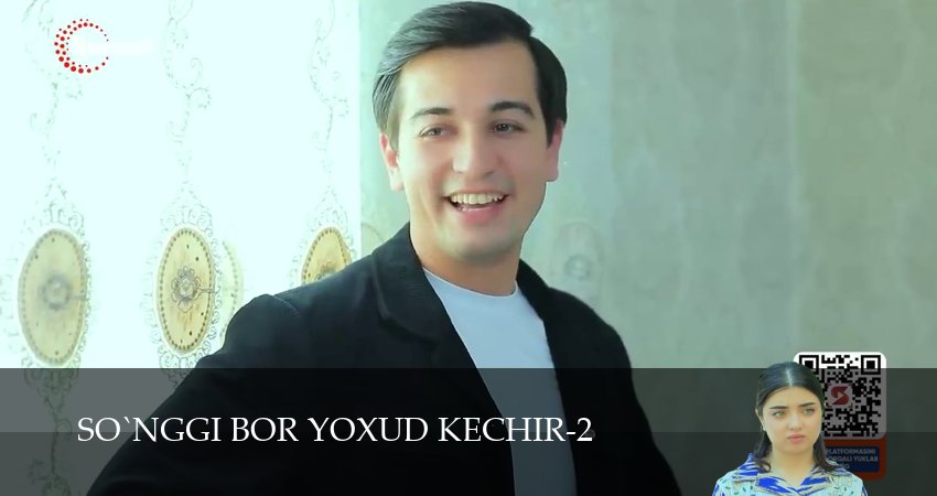 So`nggi bor yoxud Kechir 1-149,150,151 серия сериал смотреть онлайн