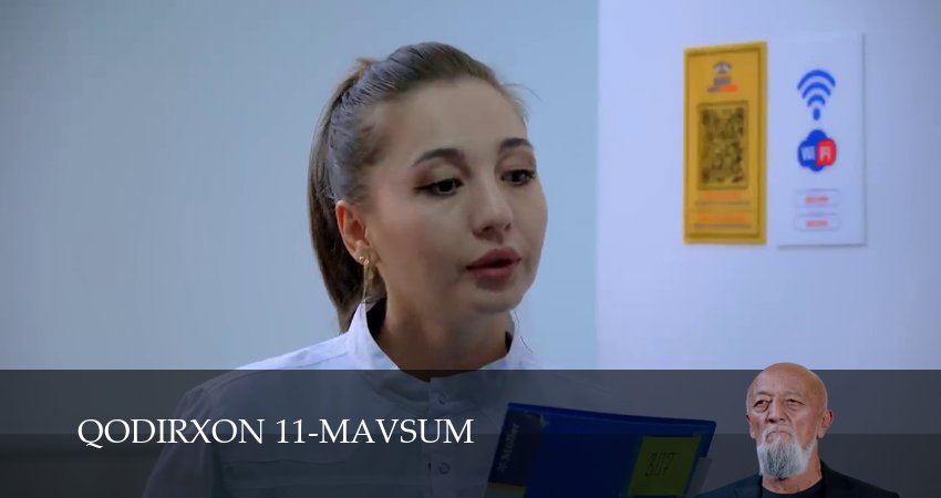 Qodirxon 11-mavsum (2 сезон, 1-109,110,111 серия) (2026) смотреть онлайн бесплатно