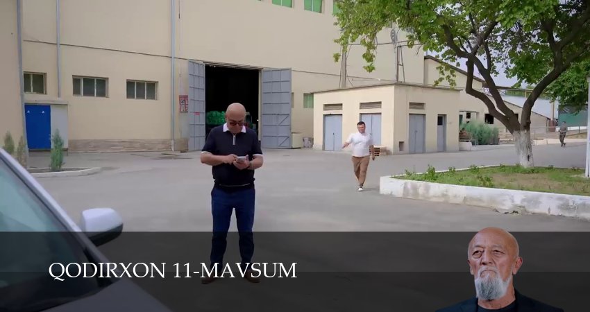 Qodirxon 11-mavsum (1 сезон, 1-109,110,111 серия) смотреть онлайн на русском языке