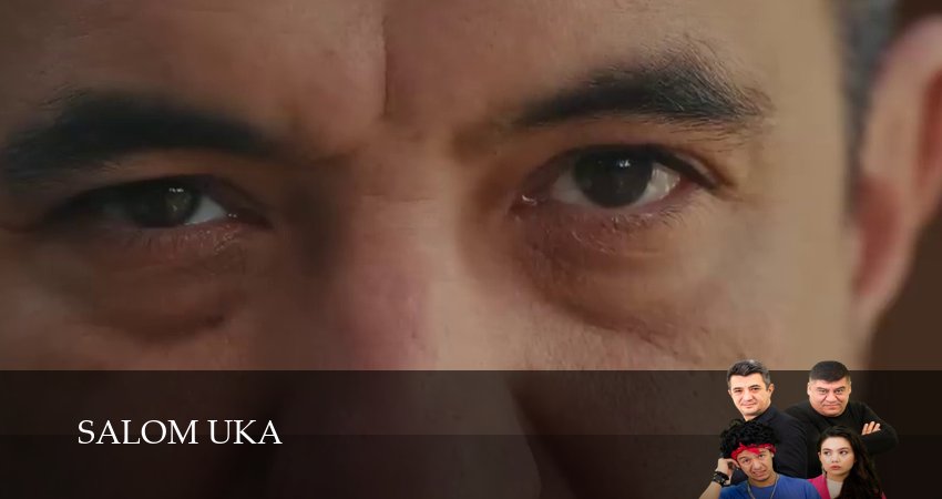 Сериал Salom Uka - 1 сезон 1-19,20,21 серия смотреть онлайн бесплатно в HD