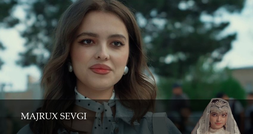 Majrux sevgi - 1 сезон 1-29,30,31 серия смотреть онлайн полностью на русском без цензуры