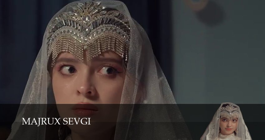Majrux sevgi 1-29,30,31 серия смотреть онлайн бесплатно без лагов и пауз через рабочее зеркало