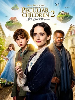 HD! Дом странных детей Мисс Перегрин 2 (2026) : Lostfilm