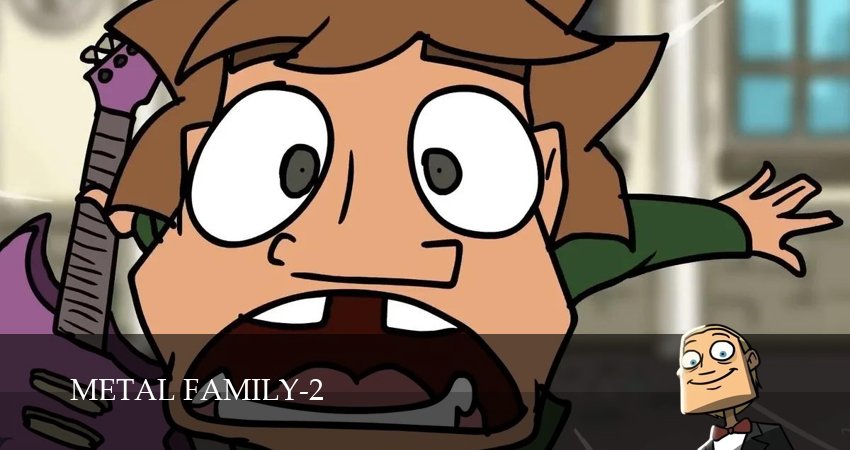 Семья металлистов / Metal Family 2 сезон  7 серия :