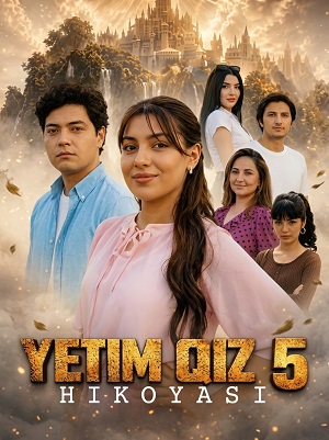 Yetim qiz hikoyasi 5 qism (ozbek kino) Йетим киз хикояси 5 кисм (yзбек кино)