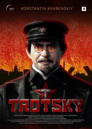 Троцкий 1 сезон, 1-8,9,10 серия (2017, Россия) смотреть онлайн