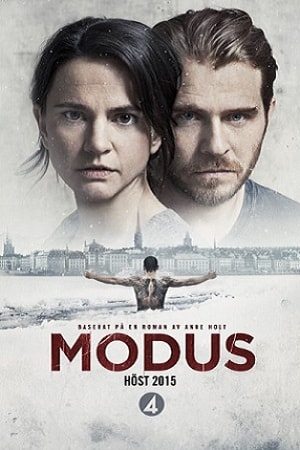 Смотреть сериал Модус (2015-2017) 1 сезон онлайн в высоком качестве HD