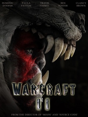 Фильм Варкрафт 2 (2018) смотреть онлайн бесплатно в HD 720, 1080 качестве