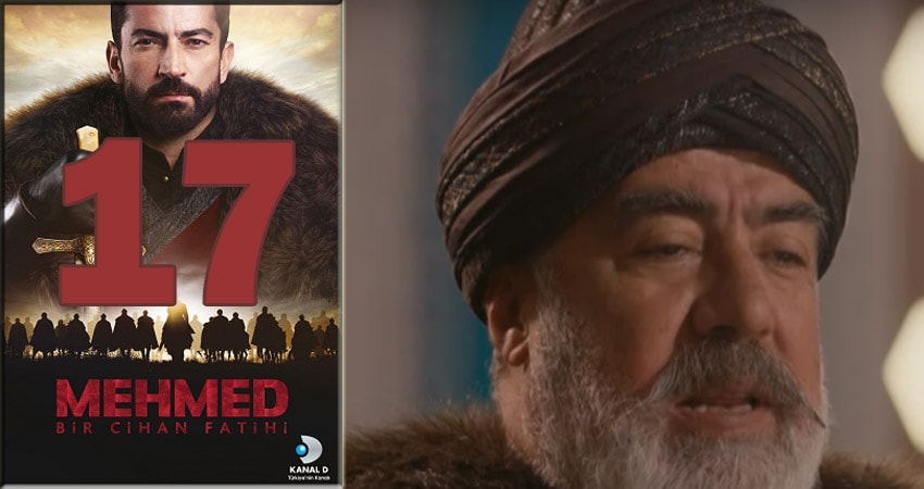 Мехмед - завоеватель мира (Mehmed Bir Cihan Fatihi) 1 сезон 17 серия смотреть онлайн в качестве 4K