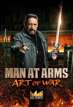 Онлайн-просмотр сериала Оружейники: Искусство войны (Man at arm: art of war) (2018) 1 сезон в качестве Full HD без рекламы