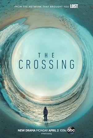 Переправа (The Crossing) 1-14,15,16 серия (2018, США) смотреть сериал онлайн