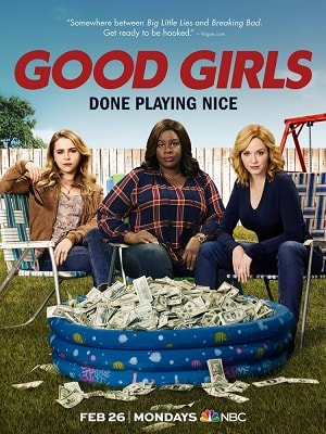 Хорошие девчонки (Good Girls) 1 сезон, 1-14,15,16 серия (2018) смотреть сериал онлайн