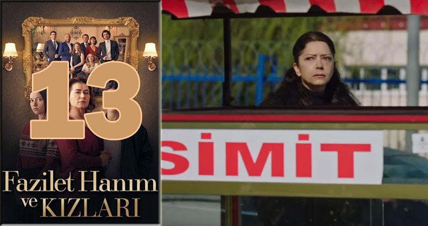 Госпожа Фазилет и ее дочери 1 сезон 13 серия все серии подряд онлайн бесплатно