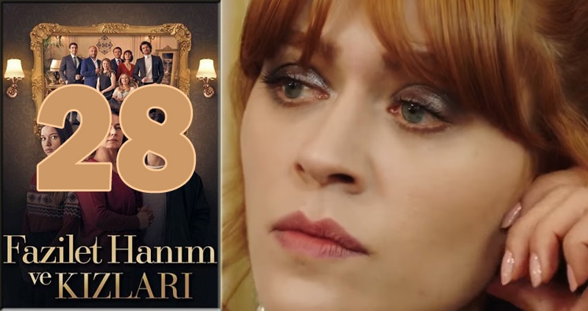 Смотреть сериал Госпожа Фазилет и ее дочери 1 сезон 28 серия в хорошем качестве HD