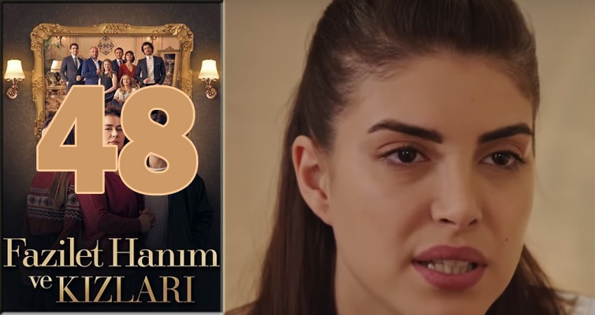 Сериал Госпожа Фазилет и ее дочери (2024) 2 сезон 48 серия в хорошем качестве 1080 Full HD