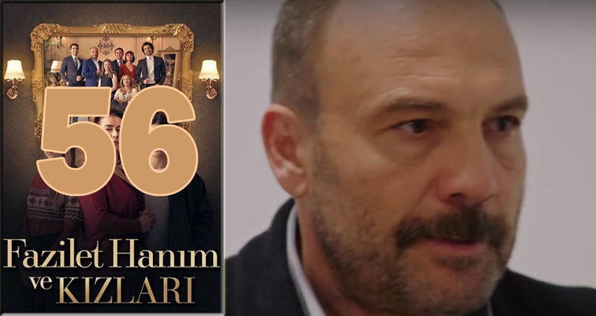 Смотреть сериал Госпожа Фазилет и ее дочери 2 сезон 56 серия бесплатно и без рекламы