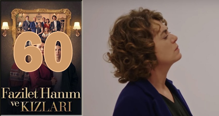 Госпожа Фазилет и ее дочери 2 сезон 60 серия смотреть онлайн на телефоне бесплатно