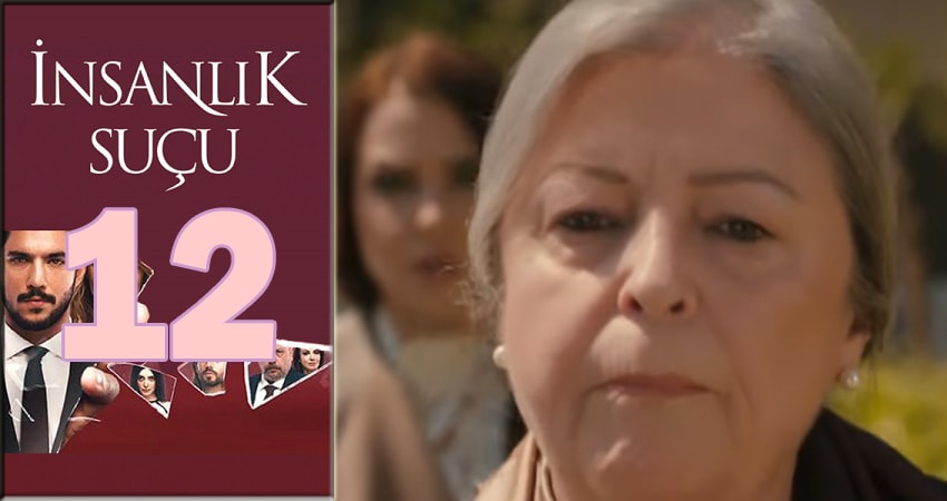 Человеческая вина (Insanlik Sucu) 1 сезон 12 серия смотреть в хорошем качестве