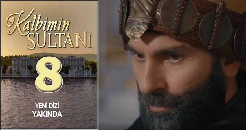 Султан моего сердца (Kalbimin Sultani) (1 сезон, 1-59,60,61 серия) содержание серий