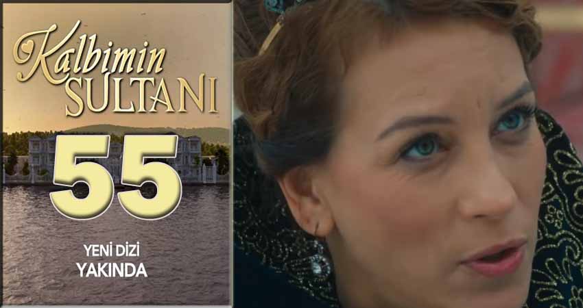 Султан моего сердца (Kalbimin Sultani) (2018) 1 сезон 55 серия полностью в хорошем качестве и бесплатно