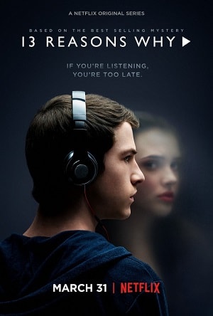 13 причин почему 2 сезон (2017-2018, США) смотреть сериал онлайн