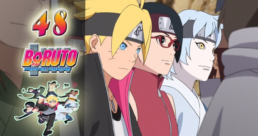 Боруто: Новое поколение Наруто (2017) 1 сезон 48 серия смотреть бесплатно полностью