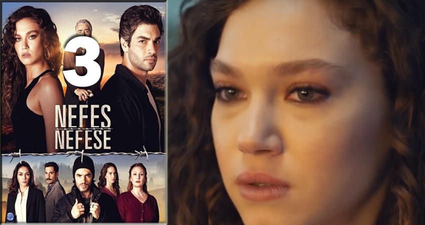 Дыхание к дыханию (Nefes Nefese) (1-й сезон) сериал смотреть онлайн
