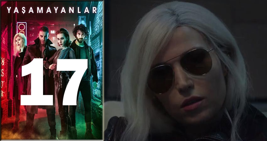 Безжизненные (Yaşamayanlar) (2018) 1 сезон 17 серия полностью в хорошем качестве и бесплатно