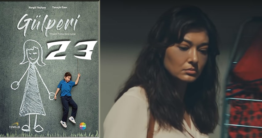 Сериал Гюльпери (Gülperi) (2018) 1 сезон 23 серия в хорошем качестве 1080 Full HD