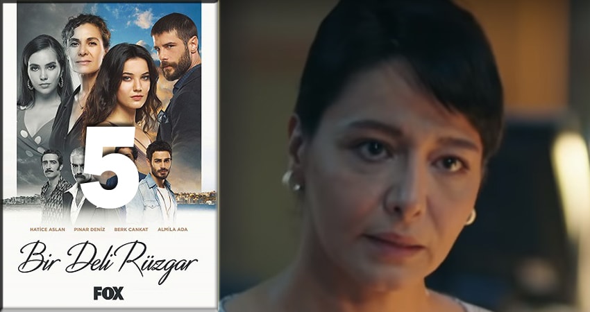 Сумасшедший ветер (Bir Deli Ruzgar) 1 сезон 5 серия смотреть онлайн на телефоне бесплатно