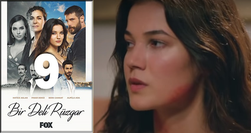 Смотреть Сумасшедший ветер (Bir Deli Ruzgar) 1 сезон 9 серия онлайн бесплатно без смс