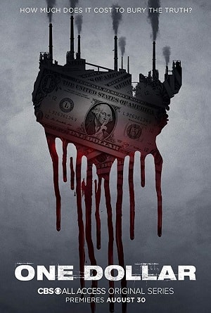 Доллар (One Dollar) 1 сезон, 1-10,11,12 серия (2018) смотреть онлайн