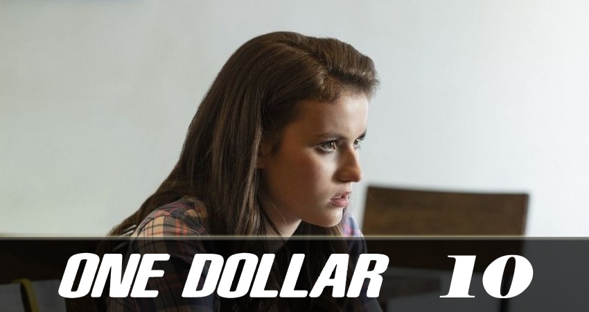 Доллар (One Dollar) 1 сезон 10 серия смотреть онлайн 720p или 1080p