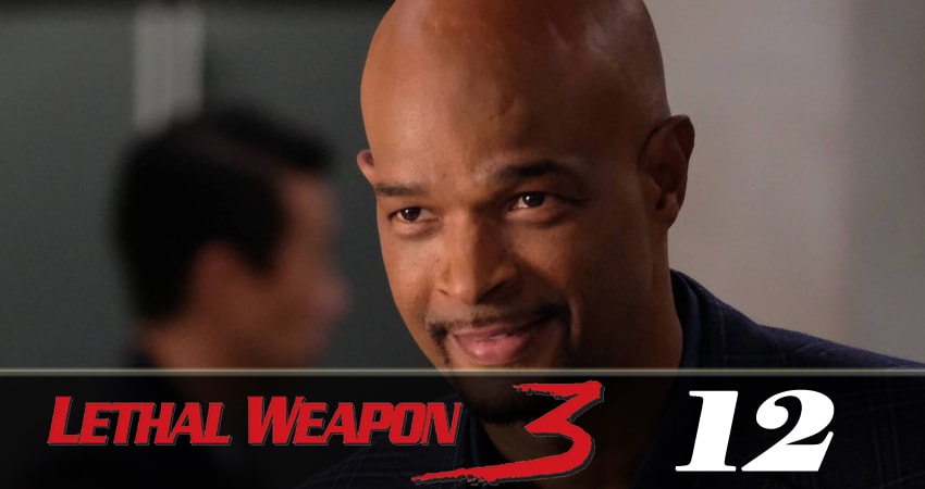 Смертельное оружие 3 сезон 12 серия смотреть бесплатно в хорошем качестве