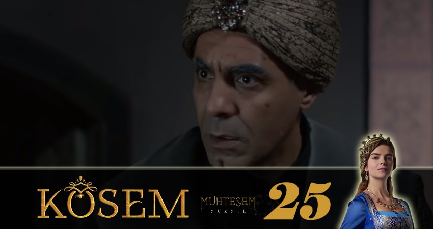 Великолепный век. Новая владычица (Muhtesem Yüzyil. Kösem sultan) (2018) 1 сезон 25 серия полностью в хорошем качестве и бесплатно